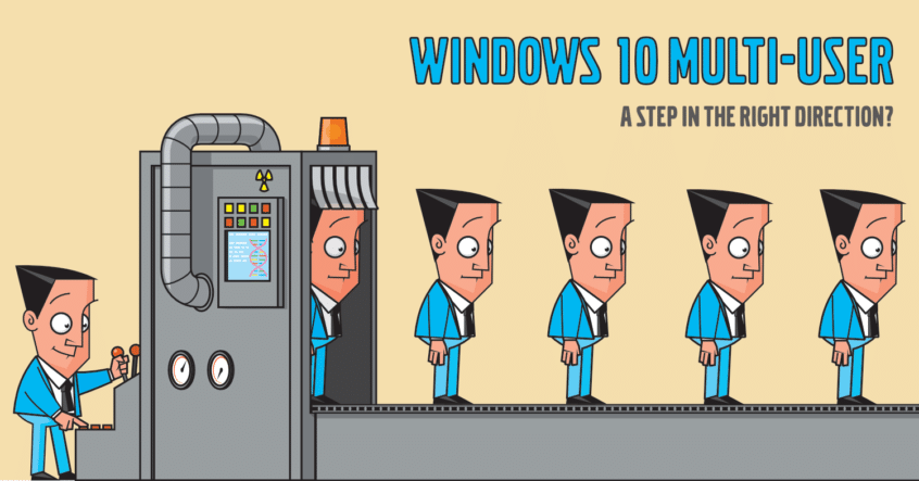 Windows 10 multi-user